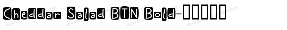 Cheddar Salad BTN Bold字体转换